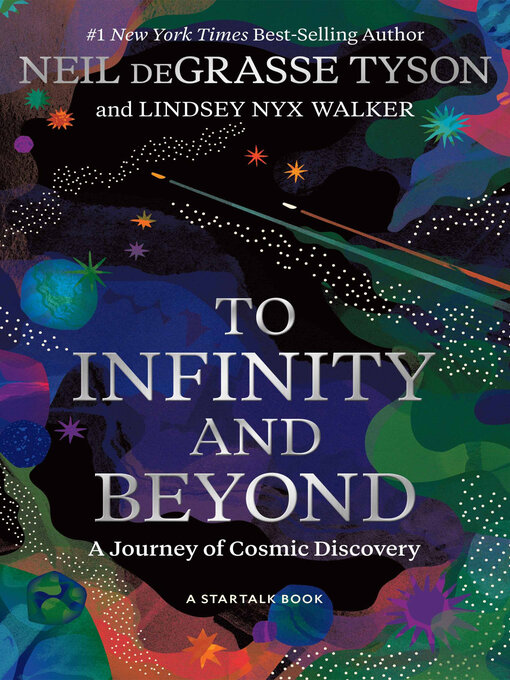 Title details for To Infinity and Beyond by Neil deGrasse Tyson - Wait list